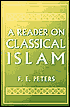 A Reader on Classical Islam