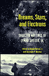Dreams, Stars, and Electrons: Selected Writings of Lyman Spitzer, Jr.
