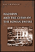 Hadrian and the Cities of the Roman Empire