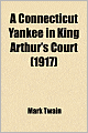 A Connecticut Yankee In King Arthur's Court (1917)