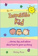 For an Incredible Kid