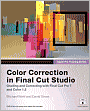 Apple Pro Training Series: Color Correction in Final Cut Studio