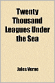 Twenty Thousand Leagues Under the Sea