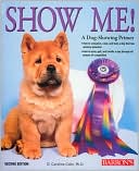 Show Me! A Dog Showing Primer