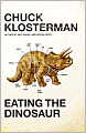 Eating the Dinosaur