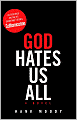 God Hates Us All