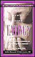 Why Can't I Stop Eating: Recognizing, Understanding And Overcoming Food Addiction