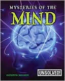Mysteries of the Mind