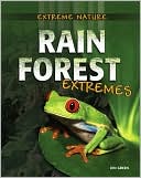 Rain Forest Extremes