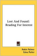 Lost and Found: Reading for Interest