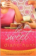 Be Sweet