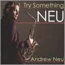 Try Something Neu