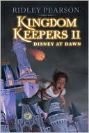 Disney at Dawn (Kingdom Keepers Series #2)