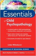 Essentials of Child Psychopathology