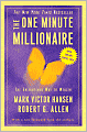 The One Minute Millionaire: The Enlightened Way to Wealth