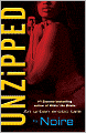 Unzipped: An Urban Erotic Tale