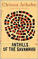 Anthills of the Savannah