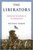 The Liberators by Michael Hirsh: Book Cover