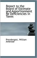 Report To The Board Of Estimate And Apportionment Re Deficiencies In Taxes