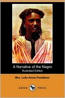 download A Narrative Of The Negro (Illustrated Edition) book