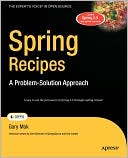 Spring Recipes: A Problem-Solution Approach