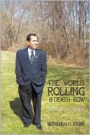 The World Rolling In Death Row