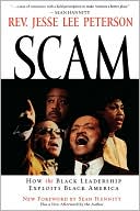 Scam: How the Black Leadership Exploits Black America