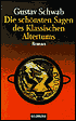 Die Schonsten Sagen DES Klassischen Altertums