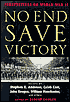 No End Save Victory: Perspectives on World War II