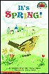 It's Spring! (Hello Reader! Series)