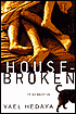 Housebroken: Three Novellas
