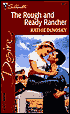 The Rough and Ready Rancher