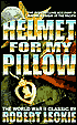 Helmet for My Pillow