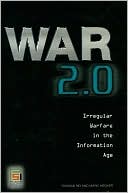 War 2.0: Irregular Warfare in the Information Age