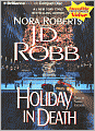 Holiday in Death (In Death Series #7)
