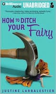 How to Ditch Your Fairy