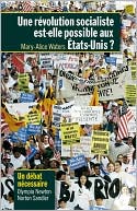 Une revolution socialiste est-elle possible aux Etats-Unis?: Un debat Necessaire