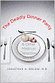 The Deadly Dinner Party: and Other Medical Detective Stories