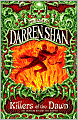 Killers of the Dawn (Cirque Du Freak Series #9)
