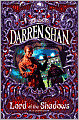 Lord of the Shadows (Cirque Du Freak Series #11)