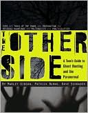 The Other Side: A Teen's Guide to Ghost Hunting and the Paranormal