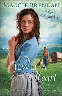 The Jewel of His Heart (Heart of the West Series #2)