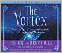 The Vortex: Where the Law of Attraction Assembles All Cooperative Relationships