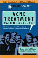 Healthscouter Acne: Acne Treatment and Acne Patient Advocate