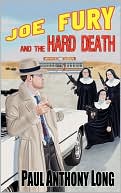 Joe Fury And The Hard Death