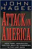 Attack On America: New York, Jerusalem, and the Role of Terrorism in the Last Days