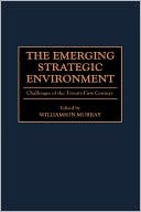 Emerging Strategic Environment