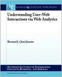 Understanding User-Web Interactions Via Web Analytics
