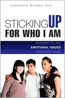 Sticking Up For Who I Am!