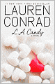 L. A. Candy (L. A Candy Series #1)